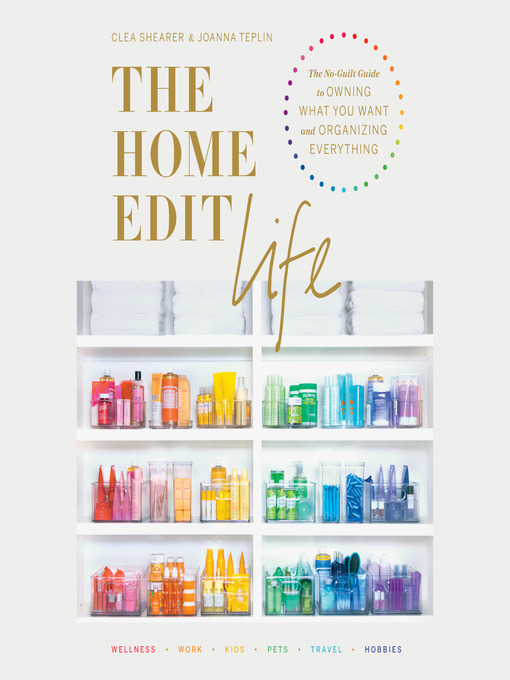 Title details for The Home Edit Life by Clea Shearer - Wait list
